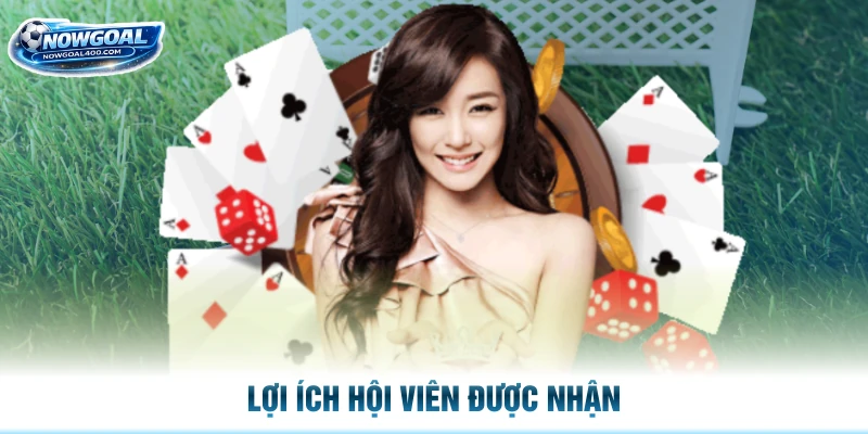 Lợi ích hội viên được nhận