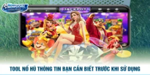 Tool Nổ Hũ Thông Tin Bạn Cần Biết Trước Khi Sử Dụng